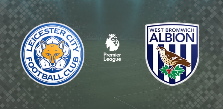 Leicester - West Brom 22 April, 2021: Who will Be the Winner?