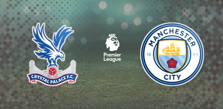 Crystal Palace - Manchester City 1 May, 2021: Match Preview