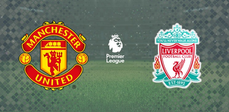 Manchester United - Liverpool 13 May, 2021: Match Preview